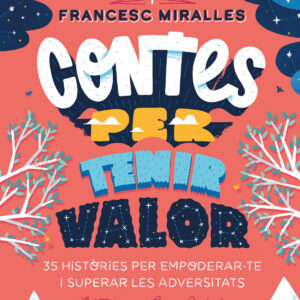 Contes per tenir valor