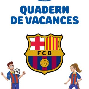 Barça. Quadern de vacances. 1r de Primària