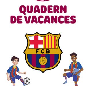 Barça. Quadern de vacances. 2n de Primària