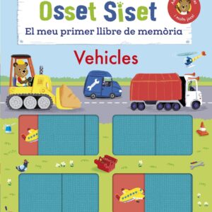 Osset Siset. El meu primer llibre de memòria. Vehicles