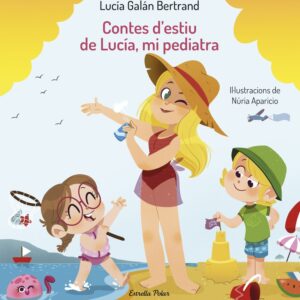 Contes d'estiu de Lucía, mi pediatra