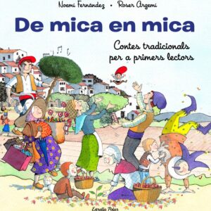 De mica en mica. Contes tradicionals per a primers lectors