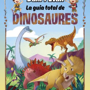 La guia total de dinosaures