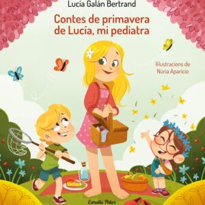Contes de primavera de Lucía, mi pediatra