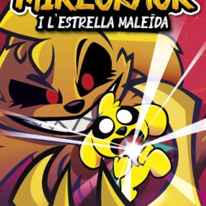 Las Perrerías de Mike 1. Mikecrack i l'Estrella MaleÏda.