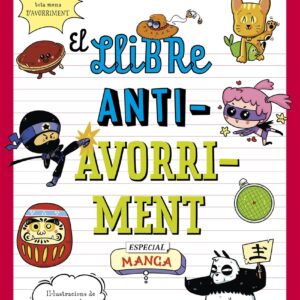 El llibre antiavorriment. Especial Manga