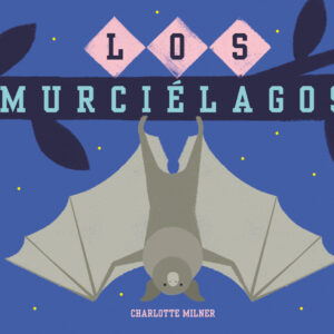 Los murciélagos