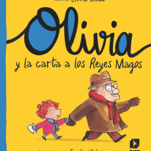 Olivia y la carta a los Reyes Magos