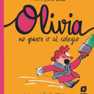 Olivia no quiere ir al colegio