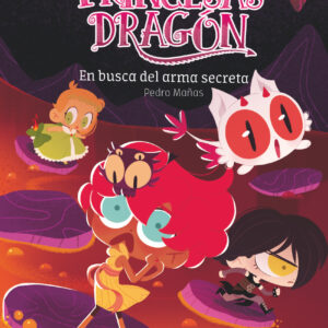 Princesas Dragón: En busca del arma secreta