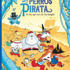 Los perros pirata 3. En las garras de Barbagato