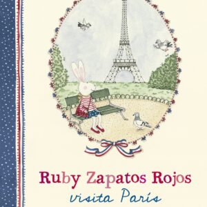 RUBY ZAPATOS ROJOS VISITA PARÍS