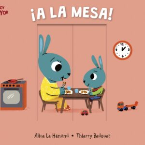 íA la mesa!