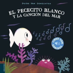 EL PECECITO BLANCO Y LA CANCIÓN DEL MAR