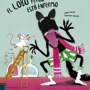 EL LOBO FEROZ ESTÁ ENFERMO