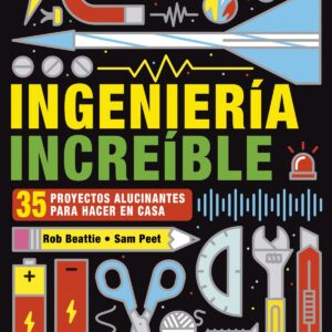 Ingeniería increíble
