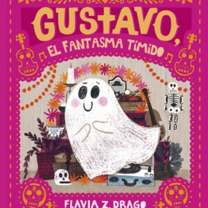 Gustavo, el fantasma tímido