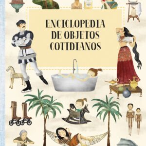 Enciclopedia de objetos cotidianos