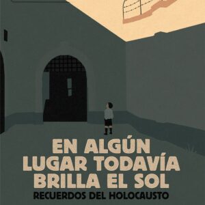 En algún lugar todavía brilla el sol