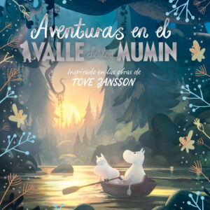 Aventura en el valle de los mumin