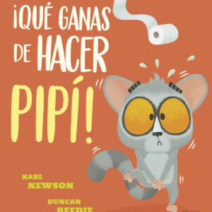 ¡Qué ganas de hacer pipí!