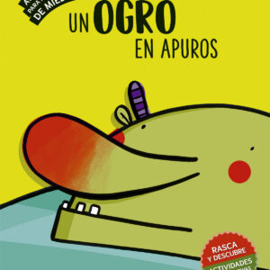 Un ogro en apuros