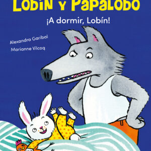 ¡A dormir, Lobín!