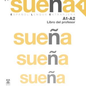 Nuevo Sueña 1 (A1-A2). Libro del profesor (Ed. 2022)