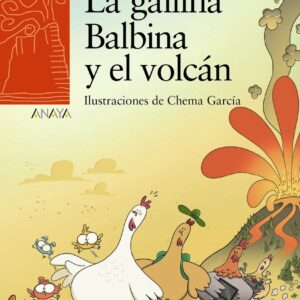 La gallina Balbina y el volcán