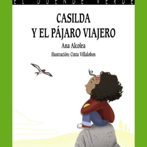 Casilda y el pájaro viajero