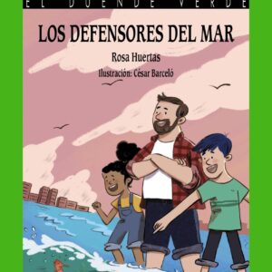 Los defensores del mar