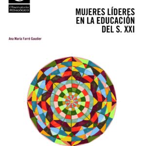 Mujeres líderes en la educación del s. XXI