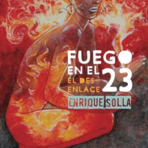 Fuego en el 23