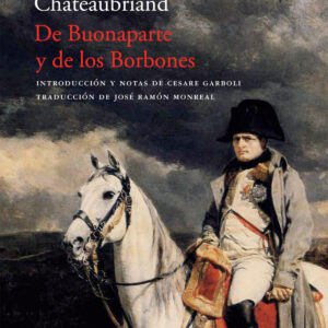 De Buonaparte y de los Borbones