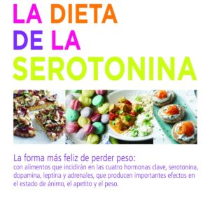 LA DIETA DE LA SEROTONINA