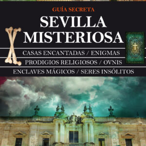 Sevilla misteriosa