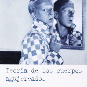 Teoría de los cuerpos agujereados