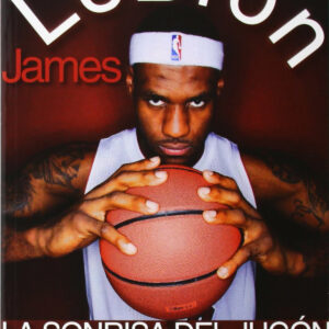 LeBron James. La sonrisa del jugón