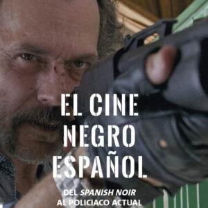 El cine negro español
