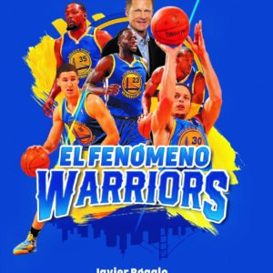 El fenómeno Warriors