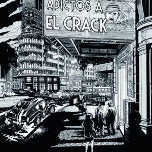 ADICTOS AL CRACK