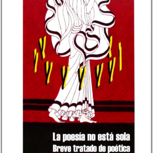 La poesía no está sola