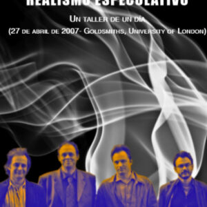 REALISMO ESPECULATIVO. UN TALLER DE UN DÍA