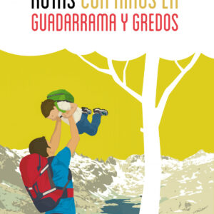 Rutas con niños en Guadarrama y Gredos