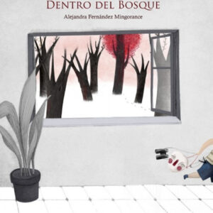 DENTRO DEL BOSQUE