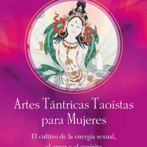 Artes Tántricas Taoístas para Mujeres