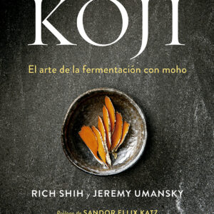 La alquimia del koji