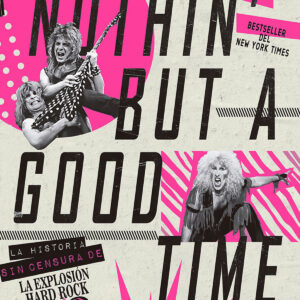 Nothin' but a good time