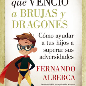 El niño que venció a brujas y dragones