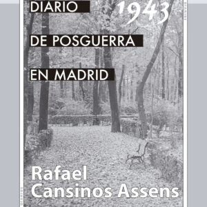 Diario de la posguerra en Madrid, 1943